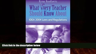 Big Deals  What Every Teacher Should Know About IDEA 2004 Laws   Regulations  Free Full Read Most