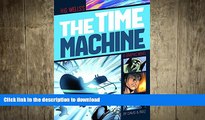 EBOOK ONLINE  The Time Machine (Graphic Revolve: Common Core Editions) FULL ONLINE