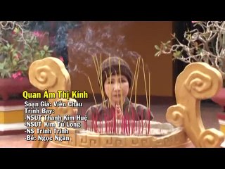 Quan Âm Thị Kính - Bé Ngọc Ngân - Ca cổ nhạc phật giáo