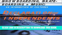 [PDF] Declaration of Independents: Snowboarding, Skateboarding   Music: An Intersection of