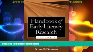 Big Deals  Handbook of Early Literacy Research, Volume 2  Free Full Read Best Seller