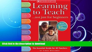EBOOK ONLINE  Learning to Teach . . . not just for beginners (3rd Ed.): The Essential Guide for