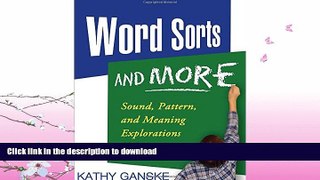 FAVORITE BOOK  Word Sorts and More: Sound, Pattern, and Meaning Explorations K-3 (Solving