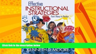 Big Deals  Effective Instructional Strategies: From Theory to Practice  Free Full Read Best Seller