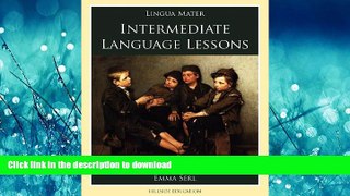 READ ONLINE Intermediate Language Lessons (Lingua Mater) READ NOW PDF ONLINE