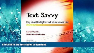 FAVORIT BOOK Text Savvy: Using a Shared Reading Framework to Build Comprehension, Grades 3-6 READ