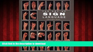 READ PDF The Art of Sign Language (Pocket Guide Series) READ EBOOK