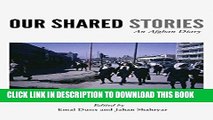 [PDF] Our Shared Stories: An Afghan Diary Full Online