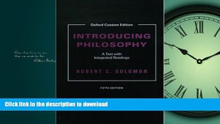 PDF ONLINE Introducing Philosophy, 5th edition: Custom edition (Oxford Custom Edition) READ PDF
