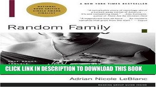 [PDF] Random Family: Love, Drugs, Trouble, and Coming of Age in the Bronx Full Colection
