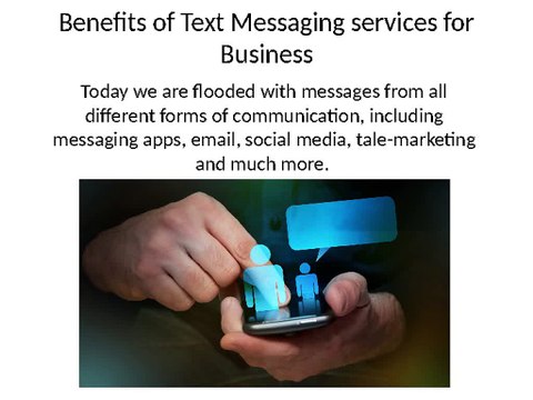 Benefits of Text Messaging services for Business