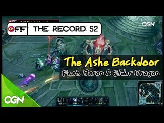 The Ashe Backdoor in detail [LOL Off the Record Mini] 인생극장.바론.애쉬.성공적 [롤 오프더레코드]
