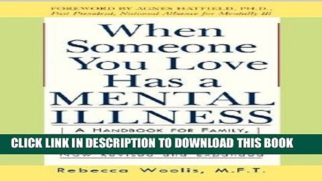 [PDF] When Someone You Love Has a Mental Illness [WHEN SOMEONE YOU LOVE HAS A ME] Full Colection