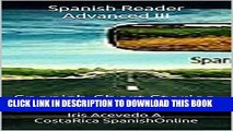 [PDF] Spanish Reader Advanced III: Spanish Short Stories (Spanish Reader for Beginners,