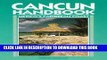 Collection Book Cancun Handbook: Mexico s Caribbean Coast (Moon Handbooks)