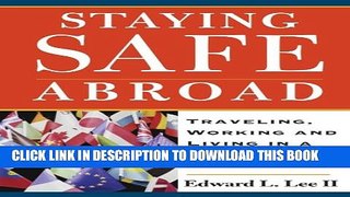 [PDF] Staying Safe Abroad: Traveling, Working   Living in a Post-9/11 World Popular Online
