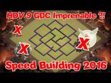 [Speed Building 2016] HDV 9 anti 3 étoiles ! Anti-cochons ,Anti-Gowipe , Anti-QueenWalk