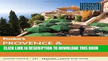 [PDF] Fodor s Provence   the French Riviera (Full-color Travel Guide) Popular Online