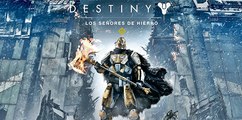 Trailer oficial del nuevo DLC de Destiny, Los Señores de Hierro