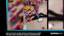 Une fillette en pleurs tente de réveiller sa mère victime d’une overdose dans un supermarché (vidéo)