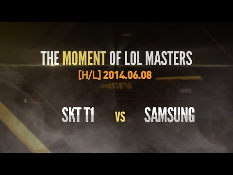 [The Moment of Masters] SKT T1 vs. SAMSUNG Final 1set