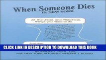 [PDF] When Someone Dies in New York: All the Legal   Practical Things You Need to Do Popular Online