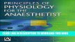 New Book Principles of Physiology for the Anaesthetist