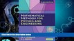 Big Deals  Mathematical Methods for Physics and Engineering: A Comprehensive Guide  Free Full Read