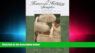 read here  A Tennessee Folklore Sampler: Selected Readings from the Tennessee Folklore Society