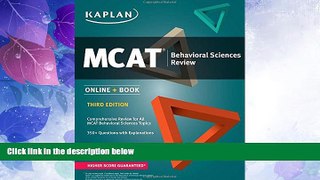 Big Deals  MCAT Behavioral Sciences Review: Online + Book (Kaplan Test Prep)  Free Full Read Most
