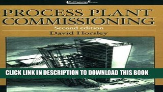 [PDF] Process Plant Commissioning, Second Edition - IChemE Full Collection