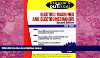 Big Deals  Schaum s Outline of Electric Machines   Electromechanics  Free Full Read Best Seller