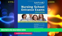 Big Deals  Nursing School Entrance Exams (Kaplan Nursing School Entrance Exams)  Best Seller Books