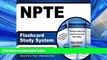 For you NPTE Flashcard Study System: NPTE Test Practice Questions   Exam Review for the National