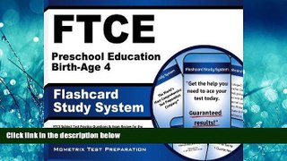 Popular Book FTCE Preschool Education Birth-Age 4 Flashcard Study System: FTCE Test Practice