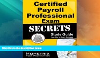 Big Deals  Certified Payroll Professional Exam Secrets Study Guide: CPP Test Review for the