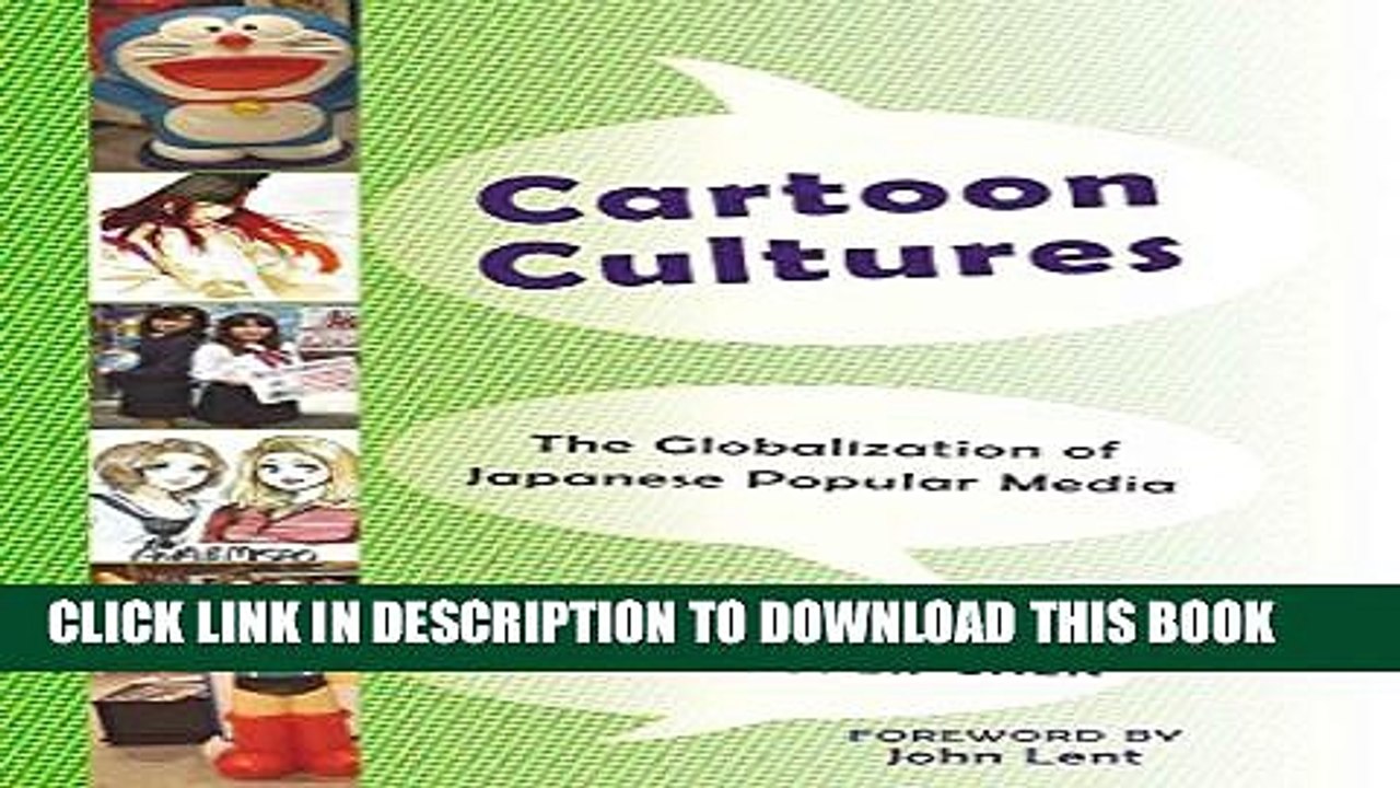 [PDF] Cartoon Cultures: The Globalization of Japanese Popular Media Full Collection