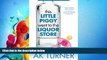 FAVORITE BOOK  This Little Piggy Went to the Liquor Store: Unapologetic Admissions from a