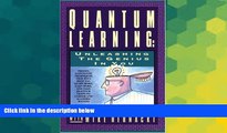 Big Deals  Quantum Learning: Unleashing the Genius in You  Best Seller Books Most Wanted