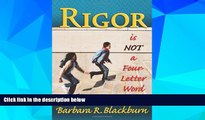 Big Deals  Rigor is NOT a Four-Letter Word  Free Full Read Best Seller