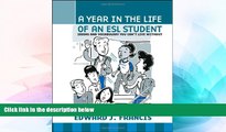 Big Deals  A Year In the Life of an ESL (English Second Language) Student: Idioms and Vocabulary