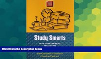 Big Deals  Study Smarts: How to Learn More in Less Time (Study Smart Series)  Best Seller Books