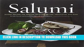 [PDF] Salumi hc: Savory Recipes and Serving Ideas for Salame, Prosciutto, and More Popular Online