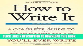 [PDF] How to Write It, Third Edition: A Complete Guide to Everything You ll Ever Write Popular