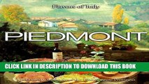 New Book Piedmont: Traditional Cuisine from the Piedmontese Provinces (Flavors of Italy)