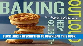Collection Book Baking Out Loud: Fun Desserts with Big Flavors
