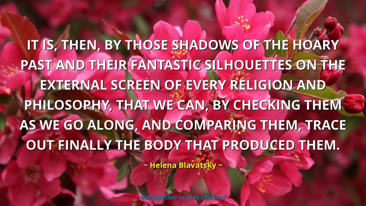 Helena Blavatsky Quotes