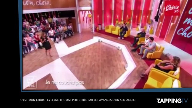C'est mon choix : Evelyne Thomas perturbée après les avances d'un sex-addict (Vidéo)