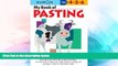 Big Deals  My Book of Pasting (Kumon Workbooks)  Free Full Read Most Wanted