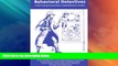 Big Deals  Behavioral Detectives: A Staff Training Exercise Book in Applied Behavior Analysis